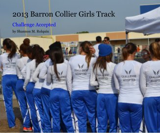 2013 Barron Collier Girls Track book cover