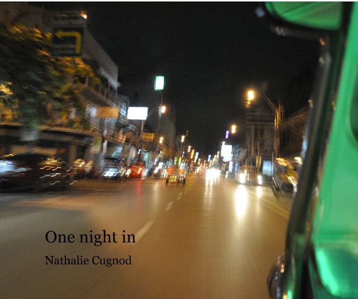 View One night in by Nathalie Cugnod