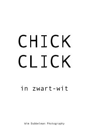 CHICK CLICK in zwart-wit book cover