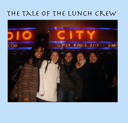 View The Tale of the Lunch Crew by Shanella