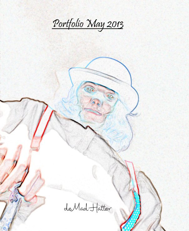 View Portfolio May 2013 by de Mad Hatter