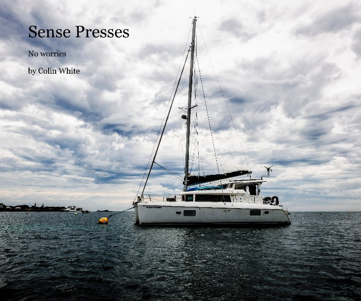 View Sense Presses by Colin White
