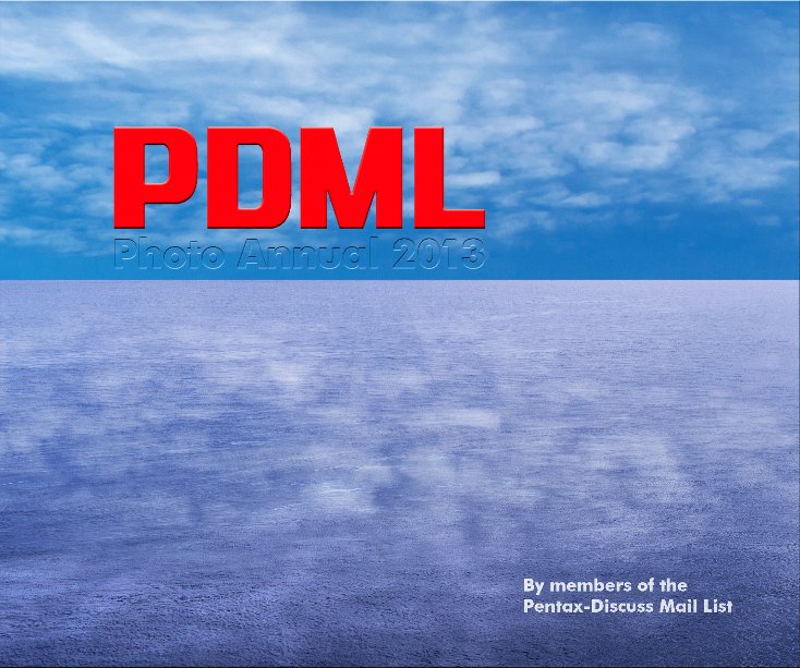 View PDML Photo Annual 2013 by Mark Roberts, Editor