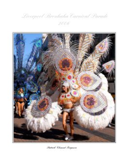 Liverpool Brouhaha Carnival Parade 2006 book cover