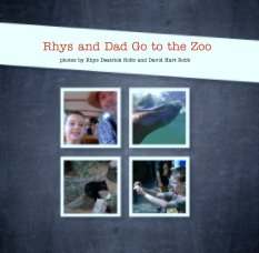 Rhys and Dad Go to the Zoo book cover