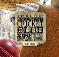 The Story of Emsworth Cricket Club book cover