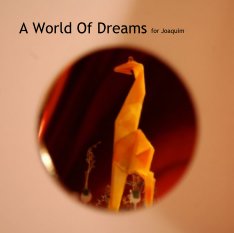 A World Of Dreams for Joaquim book cover