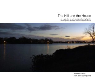 Arch 2002 Spring 2013
The Hill and the House book cover