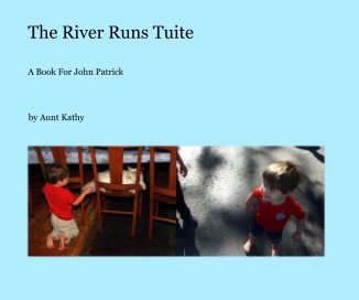 The River Runs Tuite book cover