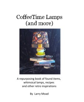 CoffeeTime Lamps (and more) book cover