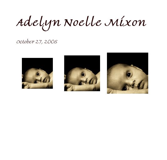 View Adelyn Noelle Mixon by deusaderit