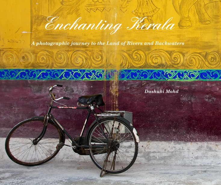 Ver Enchanting Kerala por Dashuki Mohd