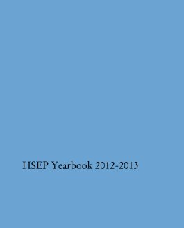 HSEP Yearbook 2012-2013 book cover