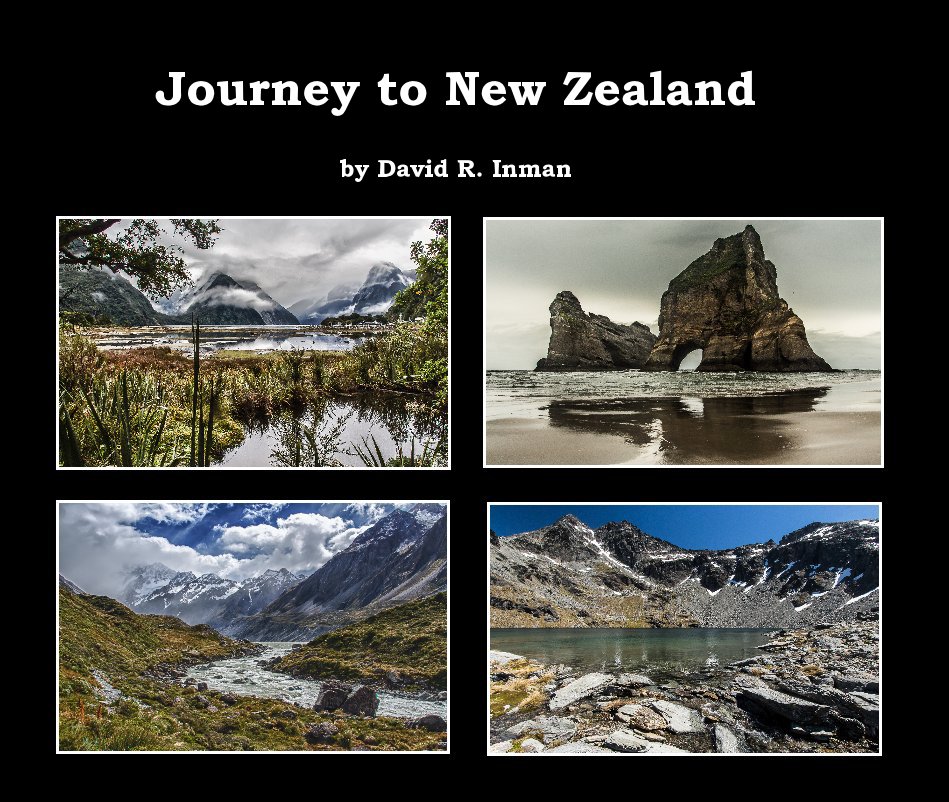 View Journey to New Zealand by David R. Inman