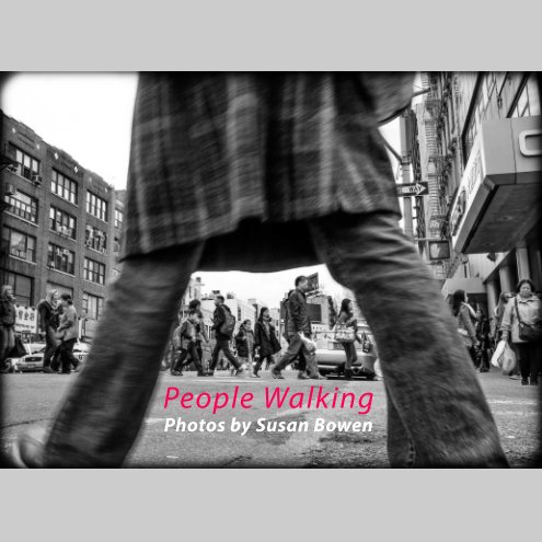 View People Walking by Susan Bowen
