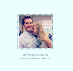 T2 Wedding Weekend book cover