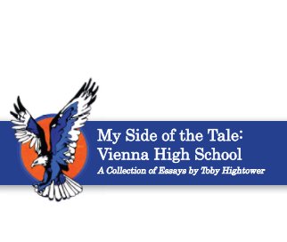 My Side of the Tale: Vienna High School book cover
