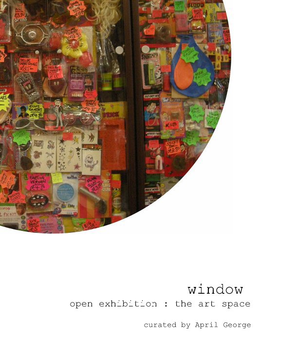 View Window by curated by April George