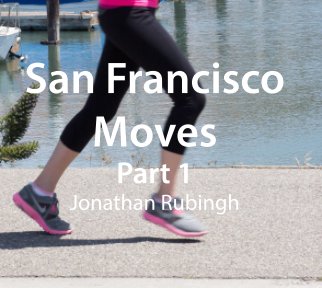 San Francisco Moves book cover