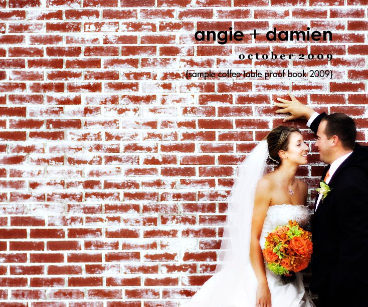 View angie + damien by {sample coffee table proof book 2009}