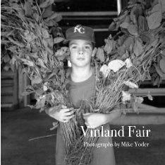 Vinland Fair       Photographs by Mike Yoder book cover