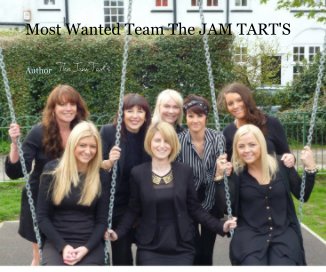 Most Wanted Team The JAM TARTS book cover