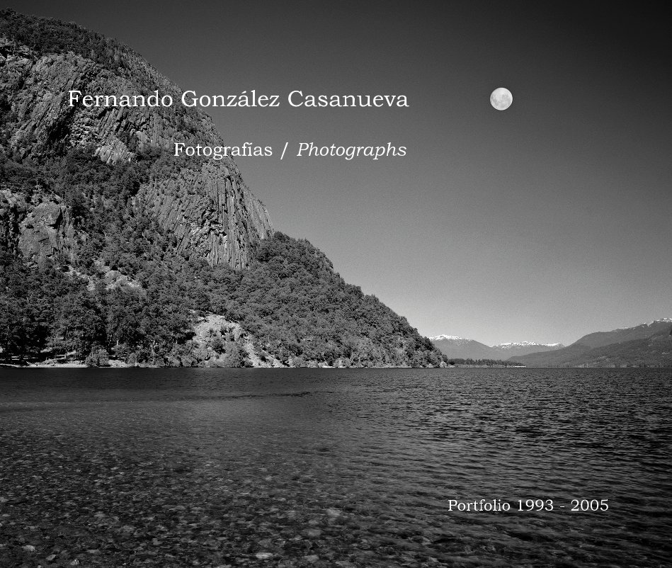 View Fernando González Casanueva by Portfolio 1993 - 2005