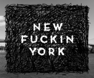 NEW FUCKIN YORK book cover
