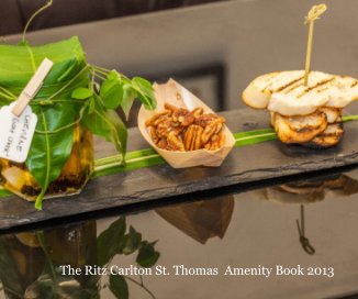 The Ritz Carlton St. Thomas Amenity Book 2013 book cover