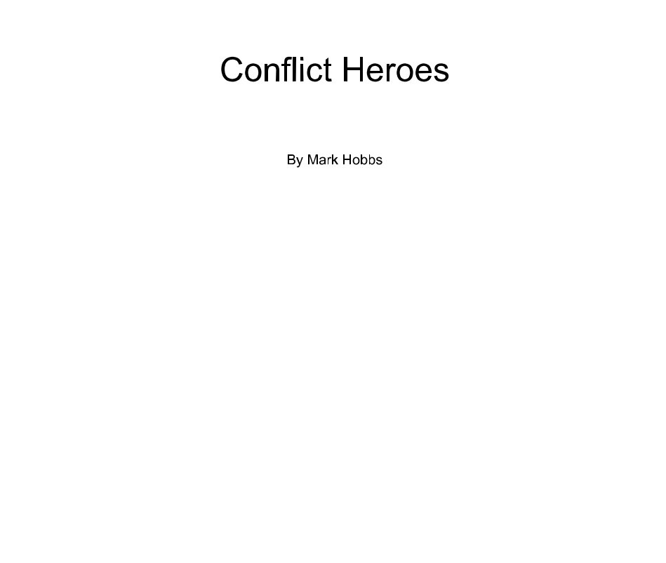 View Conflict Heroes by Mark Hobbs