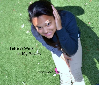 Take A Walk 
       in My Shoes book cover