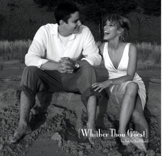 Ver {Whither Thou Goest} por Natalie Shadel