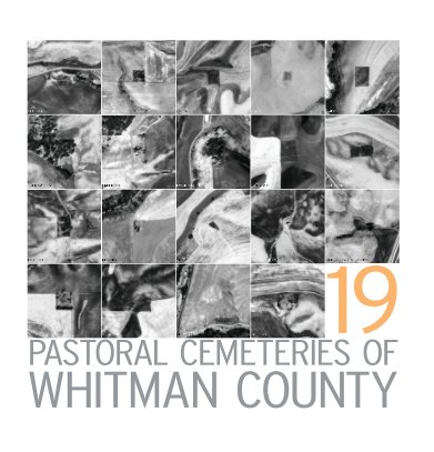 19 Pastoral Cemeteries of Whitman County book cover