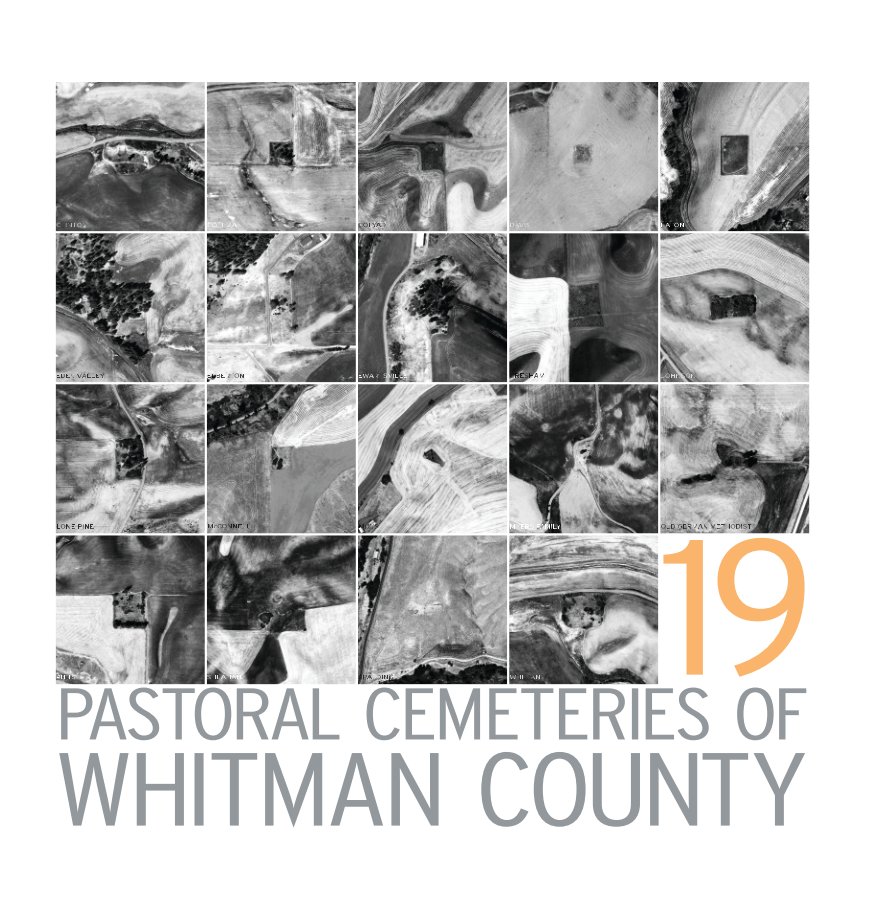 View 19 Pastoral Cemeteries of Whitman County by Seth Clark
