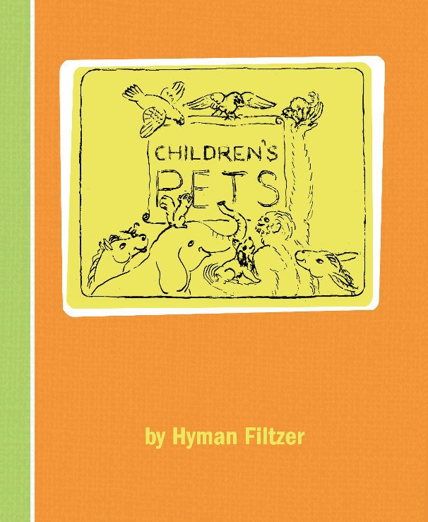 Ver Children's Pets por Hyman Filtzer