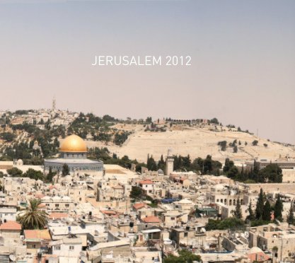 Jerusalem Photography 2012 book cover