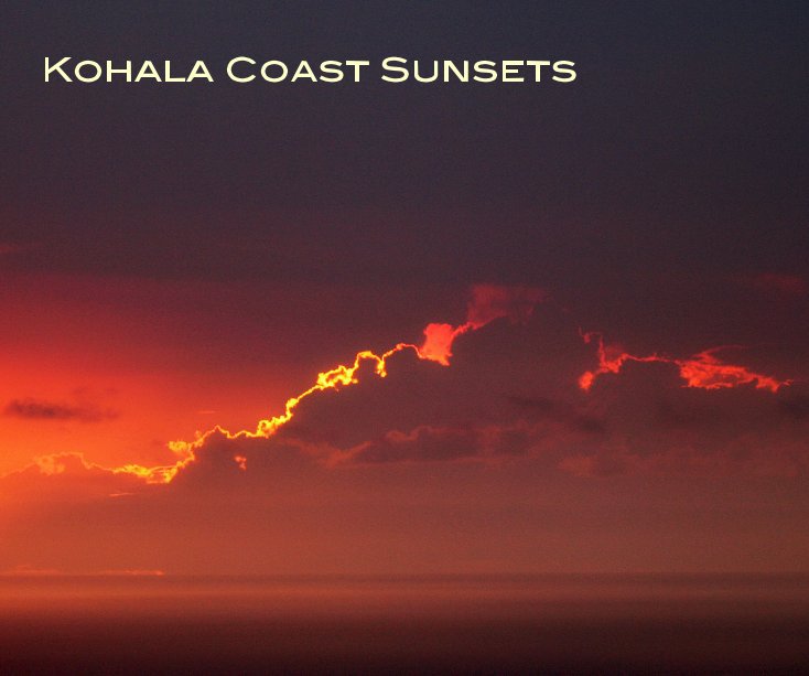 View Kohala Coast Sunsets by N. R. DICKSON