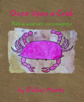 Once Upon a Crab Habia una vez un cangrejo book cover