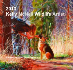 2013 Kelly McNeil Wildlife Artist book cover