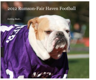 2012 Rumson-Fair Haven Football book cover