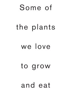 some of the plants we love to grow and eat book cover