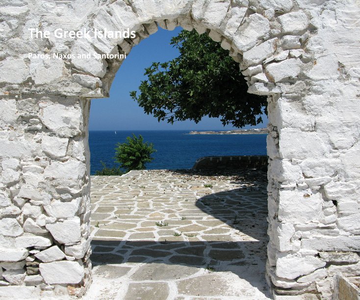View The Greek Islands by Mark Gibson
