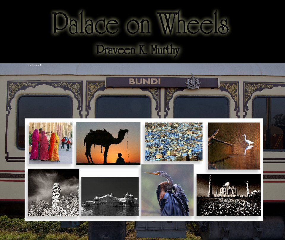 Palace on Wheels nach Praveen Murthy anzeigen