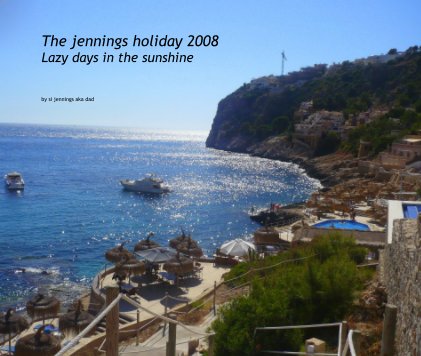 The jennings holiday 2008 Lazy days in the sunshine book cover