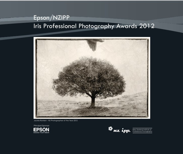 Bekijk Epson/NZIPP Iris Professional Photography Awards 2012 op NZIPP