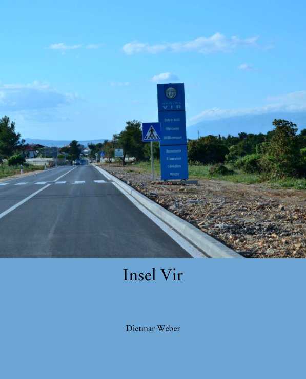 View Insel Vir by Dietmar Weber