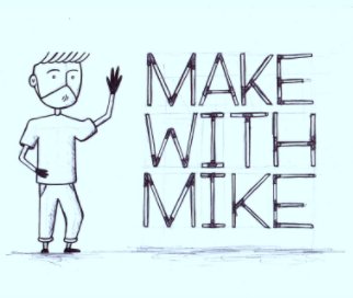 Make With Mike book cover
