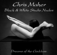 Chris Maher Black & White Studio Nudes book cover
