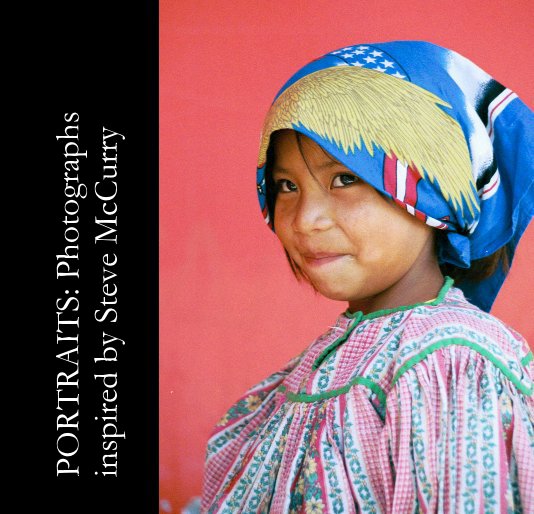 View PORTRAITS: Photographs inspired by Steve McCurry by George Freire