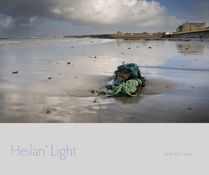 Ver Heilan' Light por Jamie Buchanan